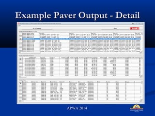 Example Paver Output - DetailExample Paver Output - Detail
APWA 2014APWA 2014
 