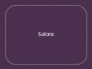 Salons 