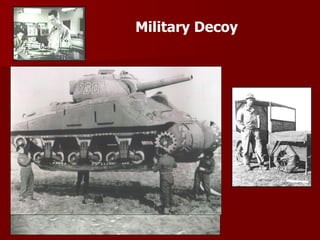 Military Decoy 