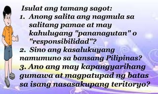 Isulat ang tamang sagot:
1. Anong salita ang nagmula sa
salitang pamae at may
kahulugang "pananagutan" o
"responsibilidad"...
