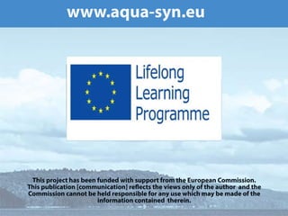 眀眀眀⸀愀焀甀愀ⴀ猀礀渀⸀攀甀
吀栀椀猀 瀀爀漀樀攀挀琀 栀愀猀 戀攀攀渀 昀甀渀搀攀搀 眀椀琀栀 猀甀瀀瀀漀爀琀 昀爀漀洀 琀栀攀 䔀甀爀漀瀀攀愀渀 䌀漀洀洀椀猀猀椀漀渀⸀   
吀栀椀猀 瀀甀戀氀椀挀愀琀椀漀渀 嬀挀漀洀洀甀渀椀挀愀琀椀漀渀崀 爀攀攀挀琀猀 琀栀攀 瘀椀攀眀猀 漀渀氀礀 漀昀 琀栀攀 愀甀琀栀漀爀  愀渀搀 琀栀攀 
䌀漀洀洀椀猀猀椀漀渀 挀愀渀渀漀琀 戀攀 栀攀氀搀 爀攀猀瀀漀渀猀椀戀氀攀 昀漀爀 愀渀礀 甀猀攀 眀栀椀挀栀 洀愀礀 戀攀 洀愀搀攀 漀昀 琀栀攀 
椀渀昀漀爀洀愀琀椀漀渀 挀漀渀琀愀椀渀攀搀  琀栀攀爀攀椀渀⸀
 