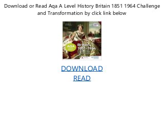 Aqa A Level History Britain 1851 1964 Challenge And Transformation All Format Aqa A Level History Britain 1851 1964 Challenge And Transformation All Format