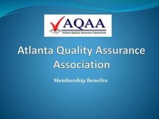 Membership Benefits 
 