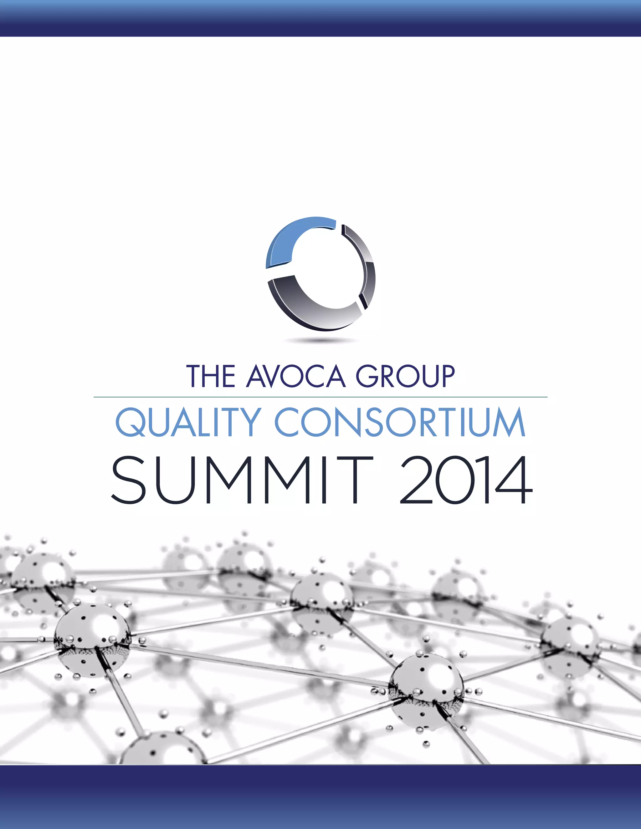 Avoca Quality Consortium 2013 Summit Breaking Down Silos PDF