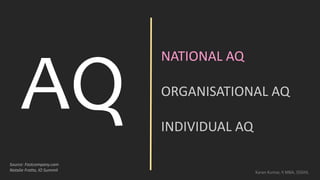 Emotional Quotient to Adaptability Quotient | PPT