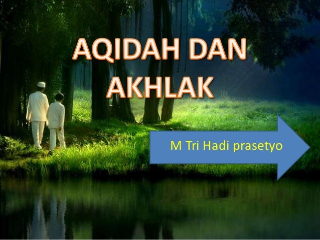 Aqidah dan akhlak