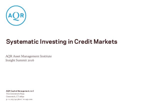 aqr systematic investing in credit markets aqr managed futures fact sheet
