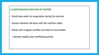 Improvement and restoration of ponds | PPTX
