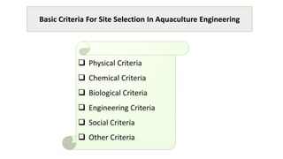 View of selection criteria for aquaculture engenerring | PPTX