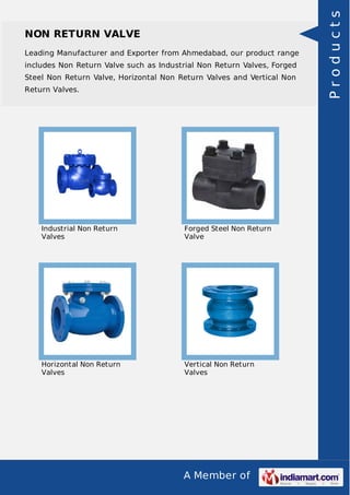 Leading Manufacturer and Exporter from Ahmedabad, our product range
includes Non Return Valve such as Industrial Non Return Valves, Forged
Steel Non Return Valve, Horizontal Non Return Valves and Vertical Non
Return Valves.

Industrial Non Return
Valves

Forged Steel Non Return
Valve

Horizontal Non Return
Valves

Vertical Non Return
Valves

A Member of

Products

NON RETURN VALVE

 