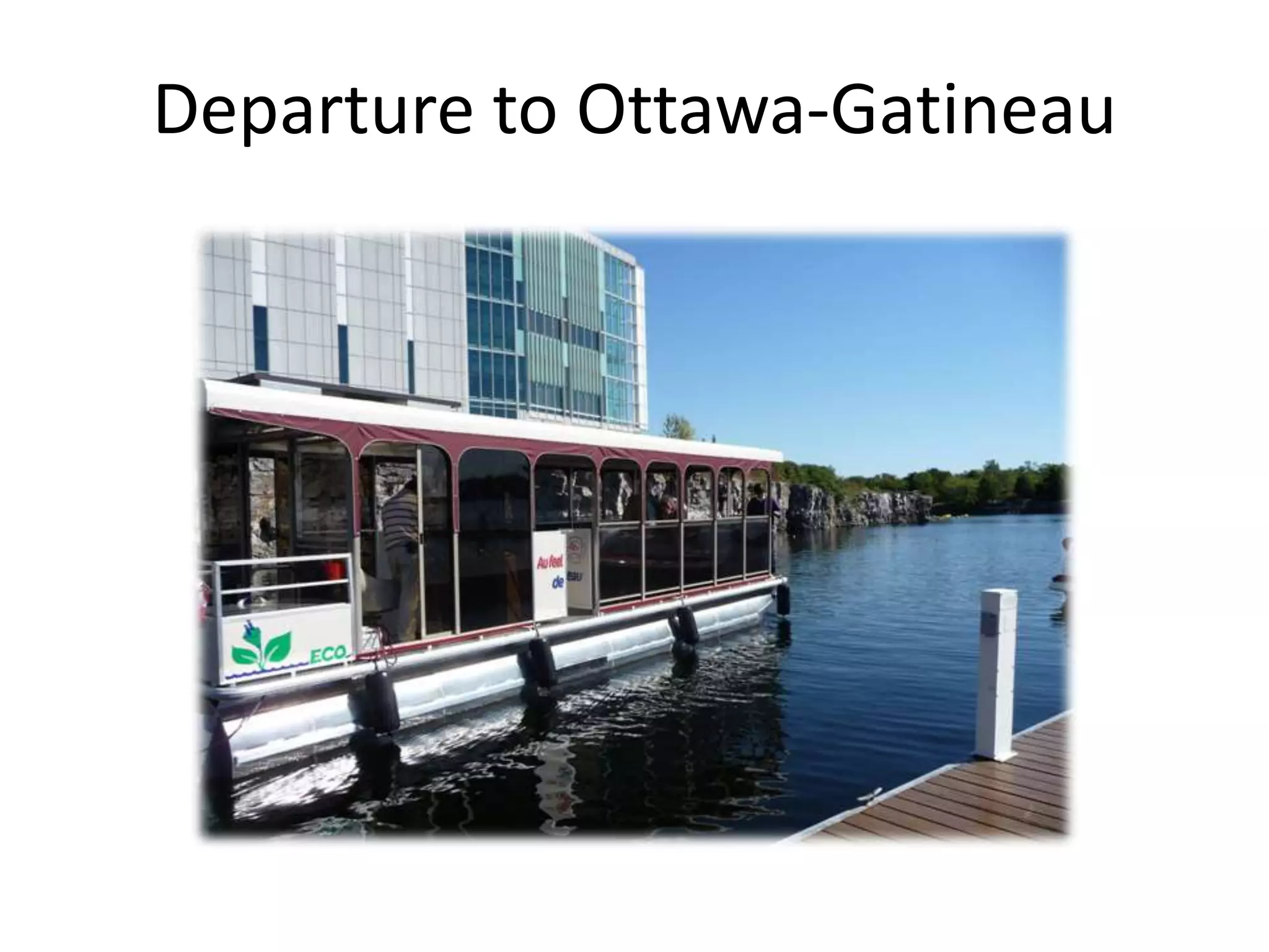 Departure to Ottawa-Gatineau