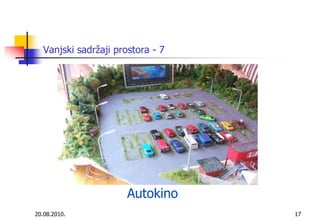 Vanjski sadržaji prostora - 720.08.2010.Autokino17
