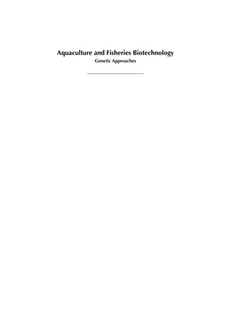 Aquaculture and fisheries biotechnology genetic approaches | PDF