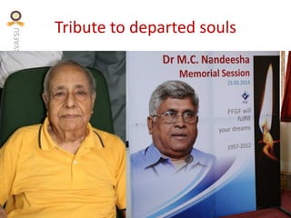 KVAFSU
Tribute to departed souls
 