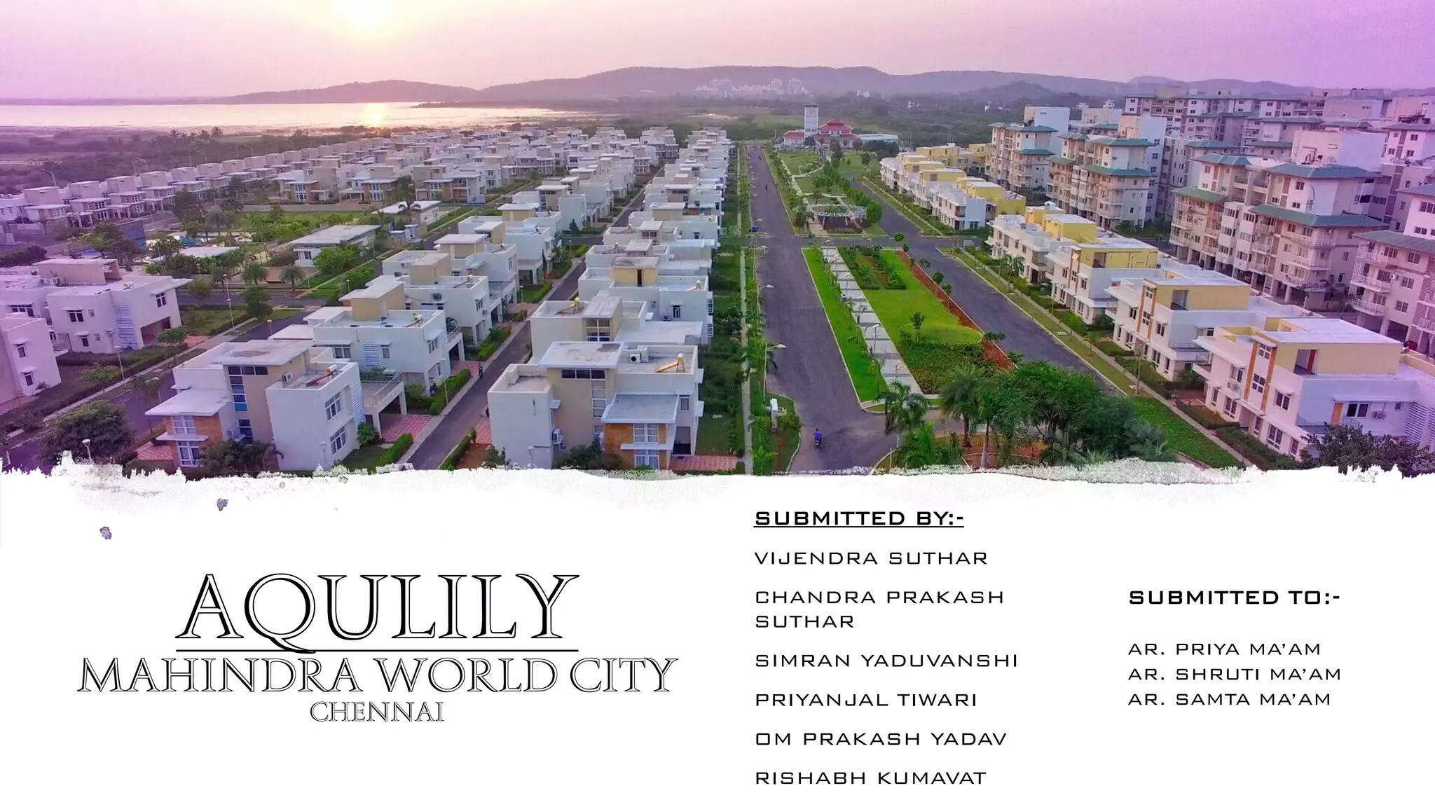 Aqualily mahindra world city, Chennai | PPT