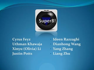 Super8! ,[object Object]