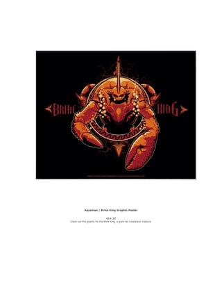 Aquaman | Brine King Graphic Poster
$14.30
Check out this graphic for the Brine King, a giant red crustacean creature.
 