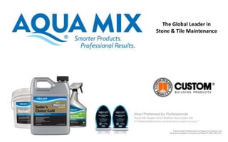 The Global Leader in
Stone & Tile Maintenance
 