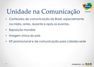 COPA DO MUNDO FIFA - BRASIL 2014JOGOS OLÍMPICOS - RIO 2016MEGA EVENTOS exigem gestão excepcional.COPA DO MUNDO e JOGOS OLÍMPICOS trazem grande exposição de imagem.RESULTADOS impactam a opinião sobre o país e o seu futuro. Impactam a imagem do país como destino turístico e de grandes eventos.
