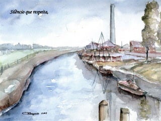 Silêncio que respeita,