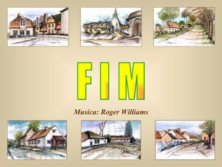 Musica: Roger Williams F I M  