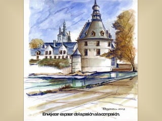 Envejecer es pasar de la pasión a la compasión. 