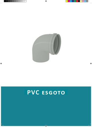 PVC esgoto
 
