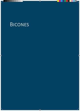 Bicones
 