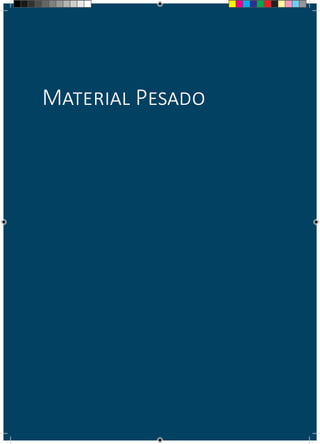 Material Pesado
 