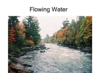Flowing Water 