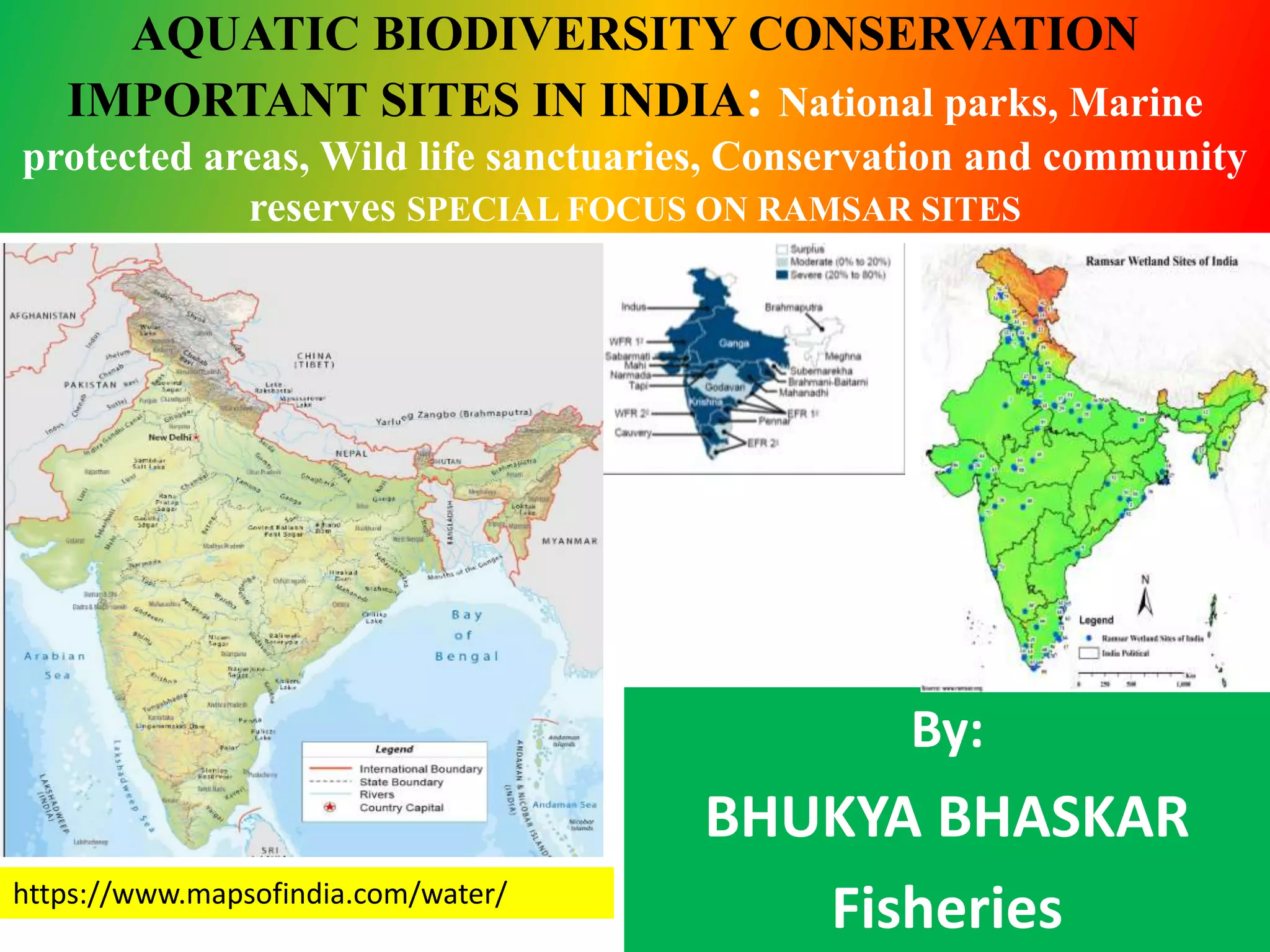 AQUATIC BIODIVERSITY CONSERVATION IMPORTANT SITES IN INDIA BY B.pptx
