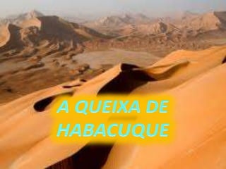 A queixa de habacuque