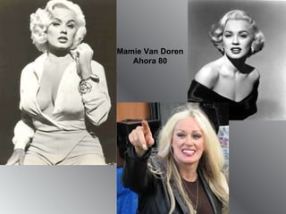Mamie Van Doren Ahora 80 