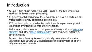 Aqueous two phase extraction | PPT