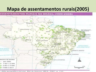 Mapa de assentamentos rurais(2005)
 