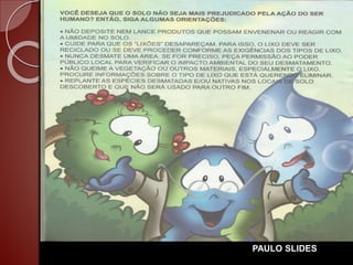 PAULO SLIDES
 