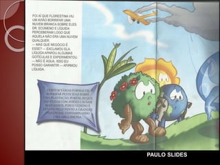PAULO SLIDES
 