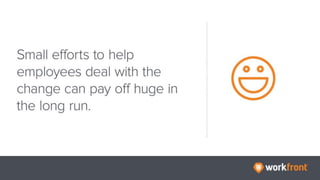 A Quick Guide to Making Change Happen in Your Organization