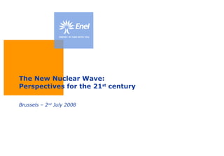 The New Nuclear Wave:  Perspectives for the 21 st  century  ,[object Object]
