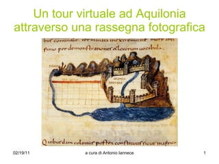 Un tour virtuale ad Aquilonia attraverso una rassegna fotografica 
