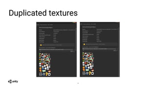 Duplicated textures
19
 