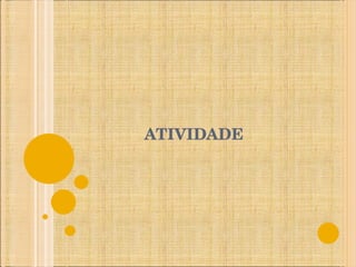 ATIVIDADE 