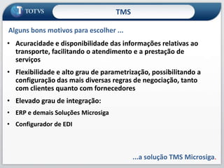 47TMSContratosCadastro dos contratos de clientes, estabelecendo todas as condições de relacionamento para a prestação de serviços: