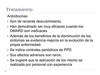 Anticitocinas Son de reciente descubrimiento. 
