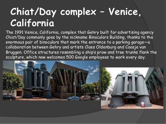 Chiat day building gehry house