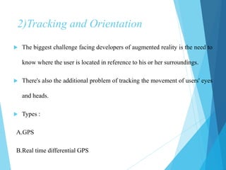 A. GPS – Tracking Technology
 Currently, the best tracking technology
available for large open areas is the
Global Positi...
