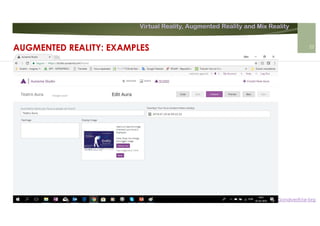 Virtual Reality, Augmented Reality and Mix Reality
https://pt.slideshare.net/VitorGonalves9/ar-brg
AUGMENTED REALITY: EXAMPLES 25
 