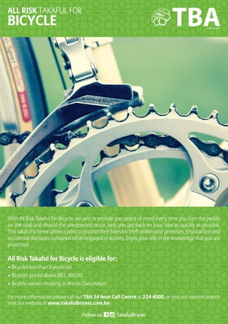 All risk takaful for bicycles in Brunei