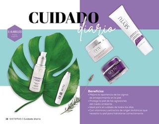 Beneficios
•	Mejora la apariencia de los signos
de envejecimiento en la piel
•	Protege la piel de las agresiones
del medio ambiente
•	Ideal para el cuidado de todos los días
•	Con vitaminas y extractos de origen botánicos que
necesita tu piel para hidratarse correctamente
•	Aplicar en el rostro
húmedo dando un suave
masaje en forma circular
por 1 o 2 minutos
•	Enjuagar perfectamente
con abundante agua hasta
retirar por completo
•	Se recomienda utilizar
1 o 2 veces por semana
1 Exfoliante Facial
con Extracto de
Ginseng 3•	Aplicar en rostro limpio y seco
dando un suave masaje hasta
su completa absorción
•	Se recomienda utilizar por
la mañana y por la noche
Suero Facial
de Hidratación
Profunda con Aloe Vera2•	Aplicar en área del contorno
de los ojos limpia y seca
•	Se recomienda utilizar por
la mañana y por la noche
Suero para
Contorno de Ojos de
Hidratación Profunda
con Aloe Vera
•	Aplicar en rostro limpio y
seco dando un suave masaje
hasta su completa absorción
•	Se recomienda utilizar por
la mañana
Crema Facial con
Protección Solar
4 •	Aplicar en rostro limpio y
seco dando un suave masaje
hasta su completa absorción
•	Se recomienda utilizar por
la noche
Crema Facial
de Noche
5
Complemento
18 19SISTEMAS | Cuidado diario Cuidado diario | SISTEMAS
Precio
sugerido
$ 4,480,00
 