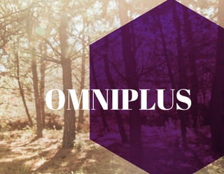 OMNIPLUS
 